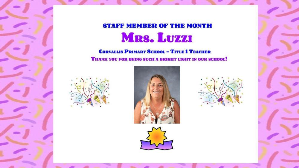 Staff Member of the Month - Mrs  Luzzi